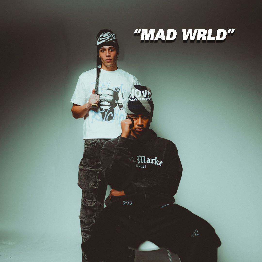 "MAD WRLD"